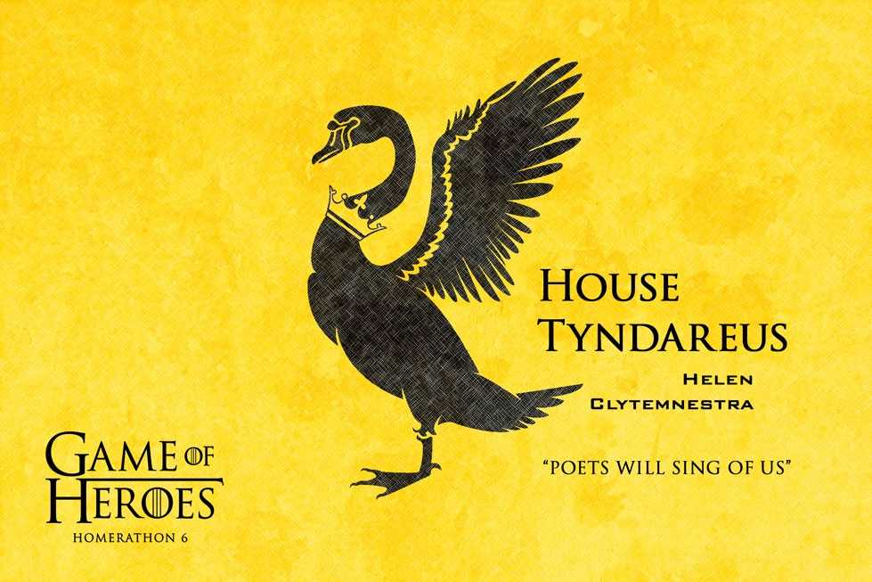 House Tyndareus: Poets will Sing of Us